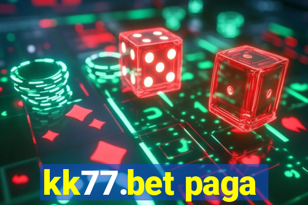 kk77.bet paga